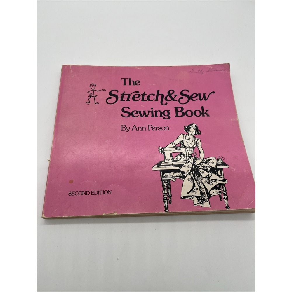 The Stretch & Sew Sewing Book Second Edition 1973 By Ann Person
